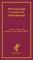 Pharmacologic Treatment of Schizophrenia, 3E Cover