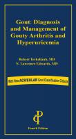 Gout: Diagnosis and Management of Gouty Arthritis and Hyperuricemia, 4E Cover